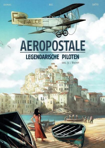 Vachet | Aeropostale - legendarische piloten | Striparchief