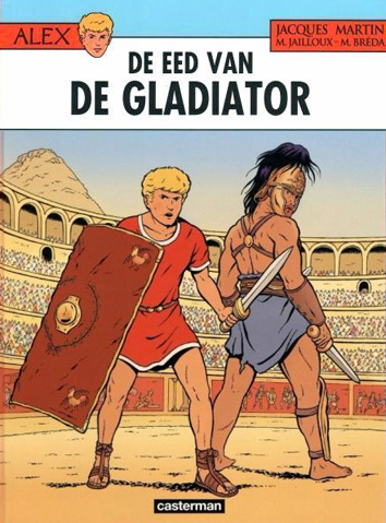 De eed van de gladiator | Alex | Striparchief