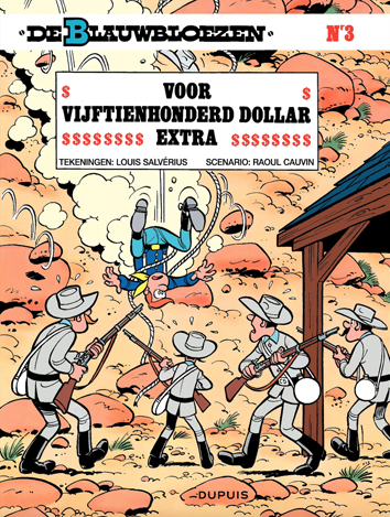 Voor vijftienhonderd dollar extra | De Blauwbloezen | Striparchief