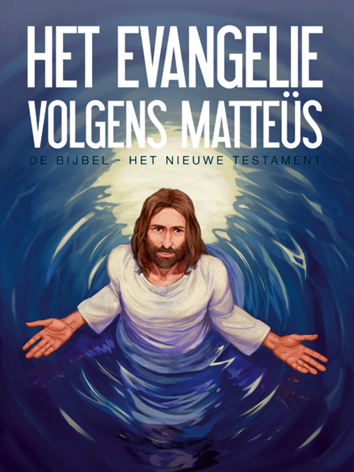 Het nieuwe testament - Het evangelie volgens Mattheüs | De Bijbel | Striparchief