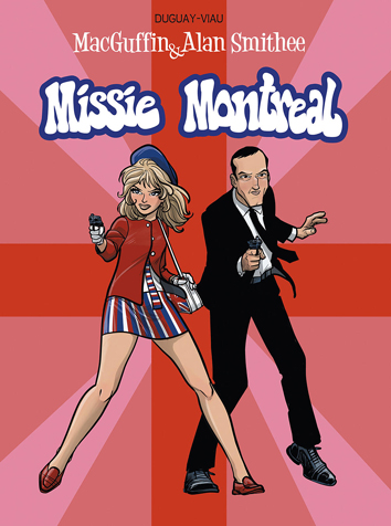 Missie Montreal | MacGuffin & Alan Smithee | Striparchief