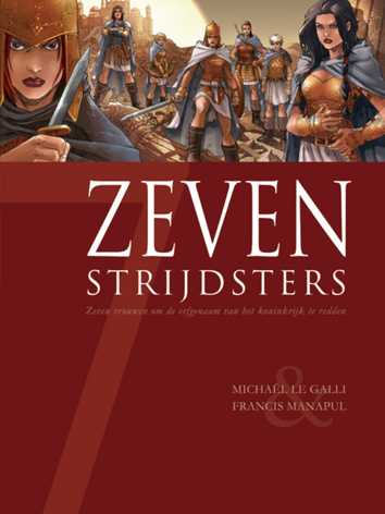 Zeven strijdsters | Zeven | Striparchief