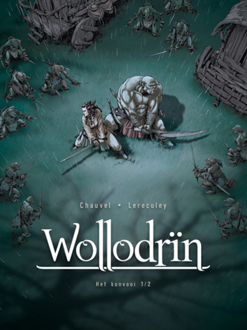 Het konvooi 1/2 | Wollodrïn | Striparchief