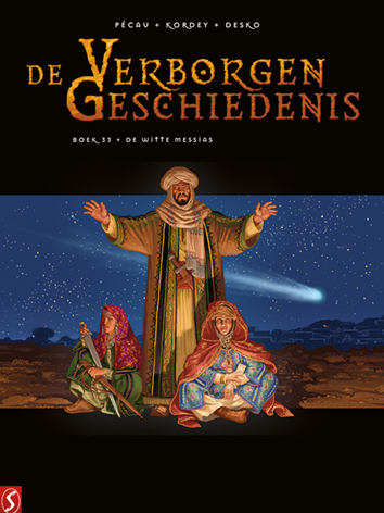 De witte messias | De verborgen geschiedenis | Striparchief