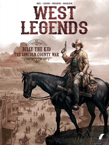 Billy the Kid - the Lincoln county war | West legends | Striparchief