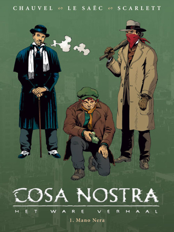 Mano Nera | Cosa Nostra - het ware verhaal | Striparchief