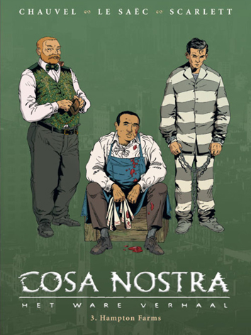 Hampton Farms | Cosa Nostra - het ware verhaal | Striparchief