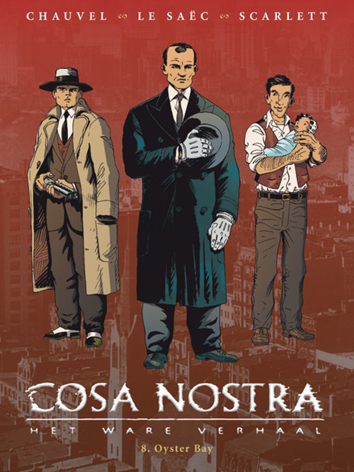 Oyster Bay | Cosa Nostra - het ware verhaal | Striparchief