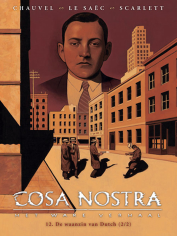 De waanzin van Dutch (2/2) | Cosa Nostra - het ware verhaal | Striparchief