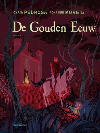 Boek 2 | De gouden eeuw | Striparchief