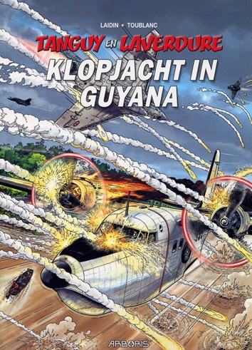 Klopjacht in Guyana | Tanguy en Laverdure | Striparchief