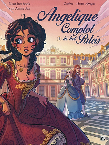Deel 1 | Angelique - complot in het paleis | Striparchief