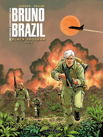 Black program, deel 2 | De nieuwe avonturen van Bruno Brazil | Striparchief