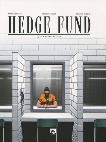 De chaosstrategie | Hedge fund | Striparchief