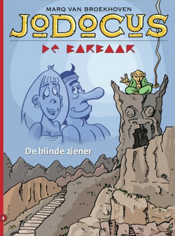 De blinde ziener | Jodocus de barbaar | Striparchief