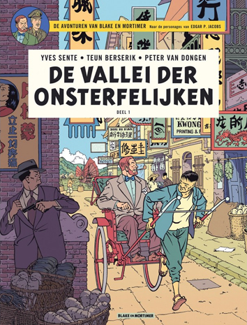 De vallei der onsterfelijken 1: dreiging op Hong Kong | Blake en Mortimer | Striparchief