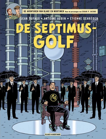 De Septimus-golf | Blake en Mortimer | Striparchief