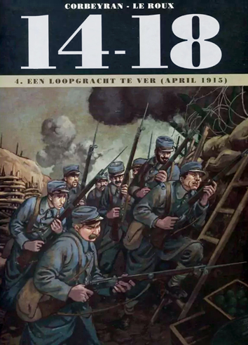 Een loopgracht te ver (april 1915) | 14-18 | Striparchief