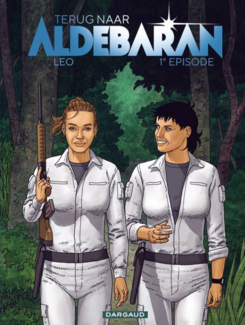 1e Episode | Terug naar Aldebaran | Striparchief