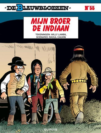 Mijn broer de indiaan | De Blauwbloezen | Striparchief