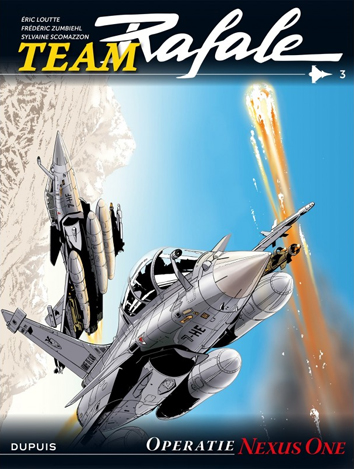 Operatie Nexus One | Team Rafale | Striparchief