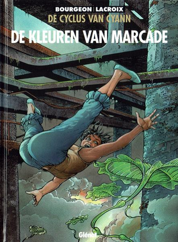 De kleuren van Marcade | De cyclus van Cyann | Striparchief