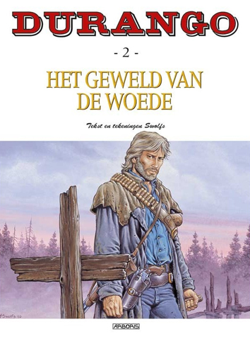 Het geweld van de woede | Durango | Striparchief