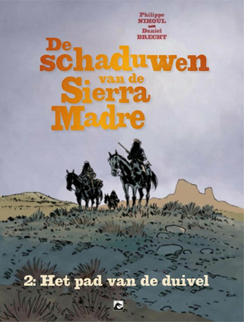 Het pad van de duivel | De schaduwen van de Sierra Madre | Striparchief