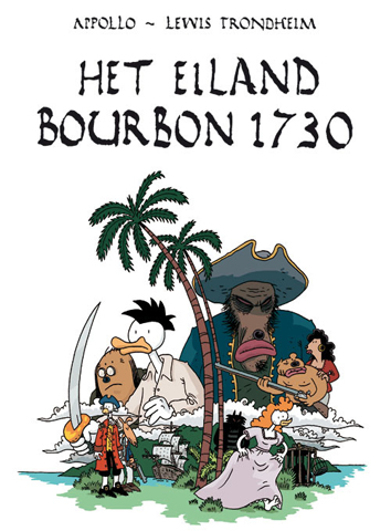 Het eiland Bourbon 1730 | Het eiland Bourbon 1730 | Striparchief