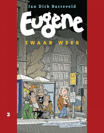 Zwaar weer | Eugène | Striparchief