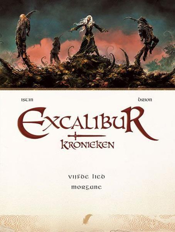 Morgane | Excalibur - kronieken | Striparchief