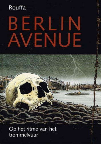 Berlin Avenue, op het ritme van het trommelvuur | Berlin Avenue, op het ritme van het trommelvuur | Striparchief
