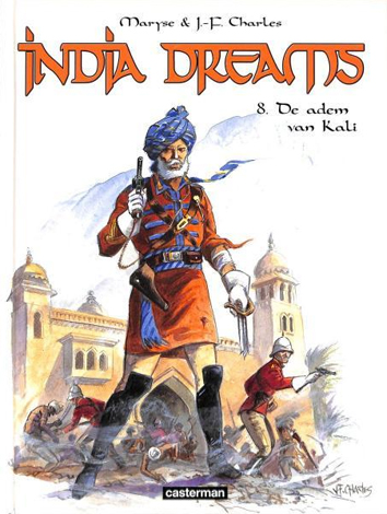 De adem van Kali | India dreams | Striparchief