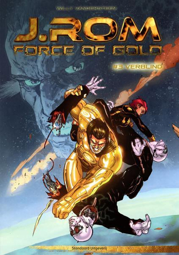 Verblind | J.Rom - force of gold | Striparchief