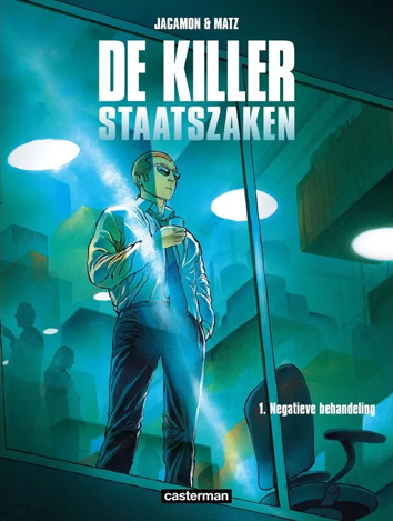 Negatieve behandeling | De killer - staatszaken | Striparchief