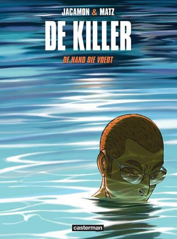 De hand die voedt | De Killer | Striparchief