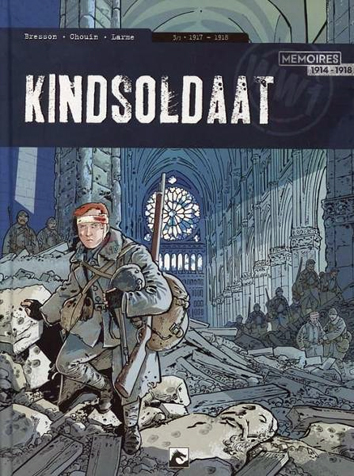 1917-1918 | Kindsoldaat | Striparchief