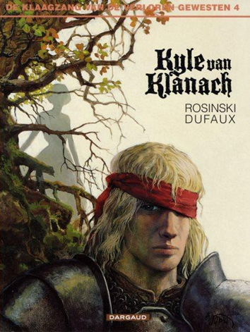 Kyle of Klanach | De klaagzang van de verloren gewesten | Striparchief