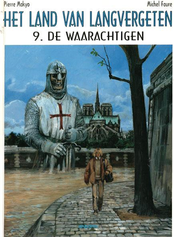 De waarachtigen | Het land van langvergeten | Striparchief