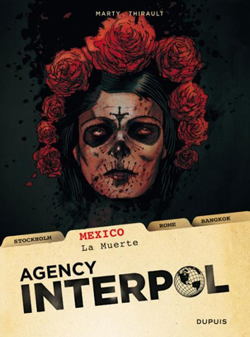 Mexico - La Muerte | Agency Interpol | Striparchief