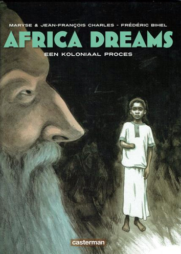 Een koloniaal proces | Africa dreams | Striparchief