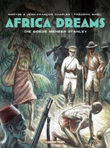 Die goede meneer Stanley | Africa dreams | Striparchief