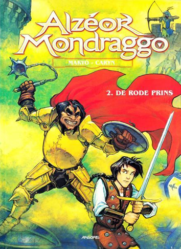 De rode prins | Alzéor Mondraggo | Striparchief