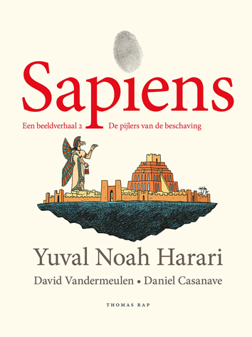 De pijlers van de beschaving | Sapiens | Striparchief