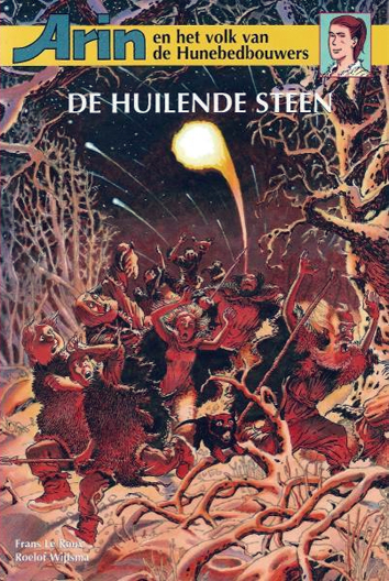 De huilende steen | Arin en het volk van de hunebedbouwers | Striparchief