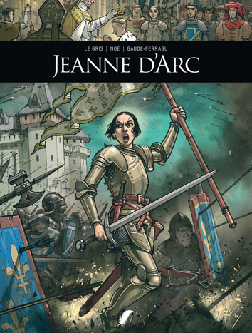 Jeanne d'Arc | Zij schreven geschiedenis | Striparchief