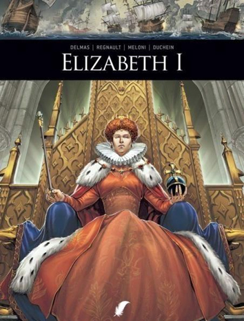 Elisabeth I | Zij schreven geschiedenis | Striparchief