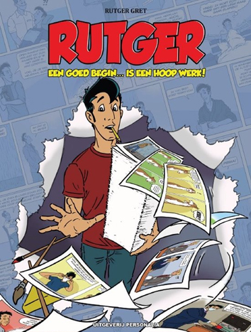 Een goed begin... is een hoop werk! | Rutger | Striparchief