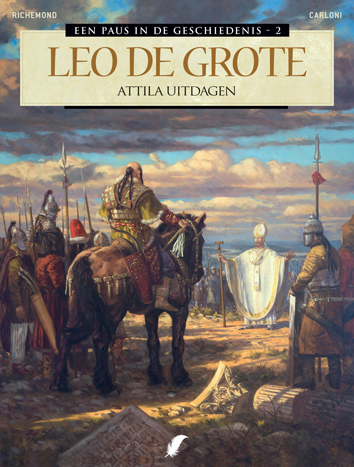 Leo de Grote, Attila uitdagen | Een paus in de geschiedenis | Striparchief