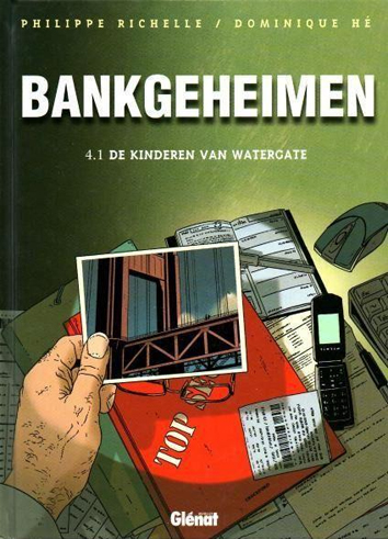 De kinderen van Watergate | Bankgeheimen | Striparchief